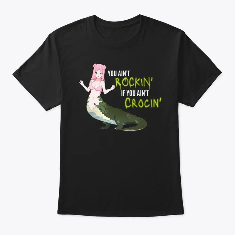 Croc Girl "Rockin'" T-Shirt